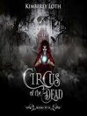 Circus of the Dead, Boxset 3